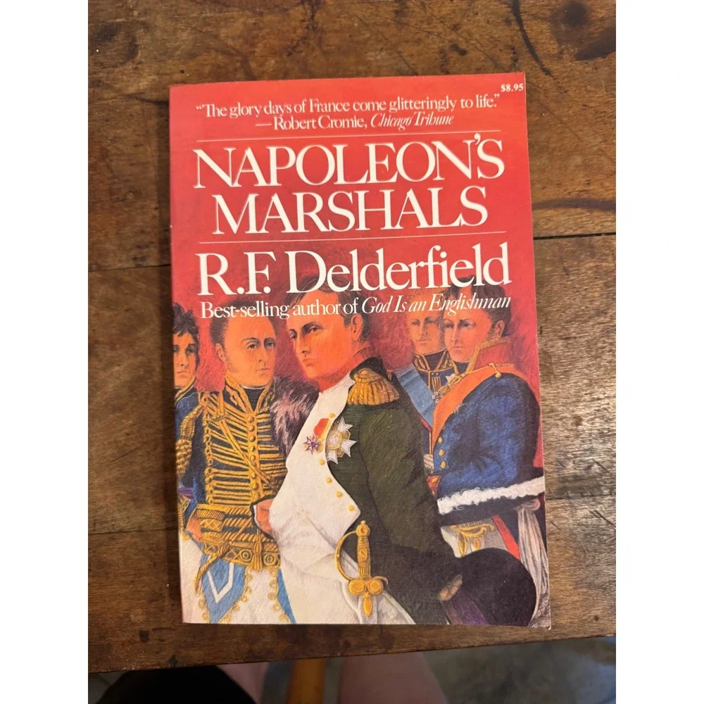 Napoleon's Marshals R.F. Delderfield Stein and Day Paperback History 1980